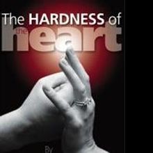 'The Hardness of the Heart' is Released