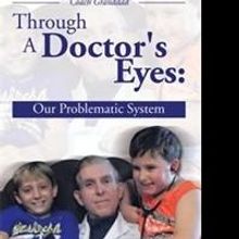 Dr. Vincent N. Cefalu Reveals a Physician's True Story in New Book