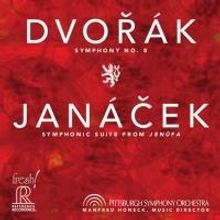Reference Recordings and the Pittsburgh Symphony Orchestra Release DVORAK/JENUFA