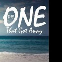Author Shares THE ONE THAT GOT AWAY