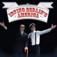IRVING BERLIN'S AMERICA, Starring Michael Townsend Wright and Giuseppe Bausilio, to…