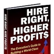 HIRE RIGHT, HIGHER PROFITS is Released