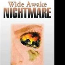 WIDE AWAKE NIGHTMARE by David and Jolene Lancaster is Released