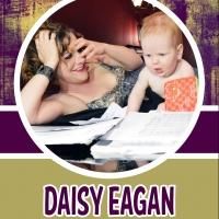 Daisy Eagan to Bring ONE MORE FOR MY BABY to San Diego, 5/22