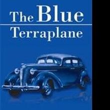 James A. Terry Releases 'The Blue Terraplane'