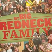 CMT Premieres Season Two of MY BIG REDNECK FAMILY Tonight
