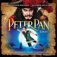 BWW CD Reviews: PETER PAN LIVE! (Original Soundtrack of the NBC Television Event) Is Full of Pizzazz and Adventure