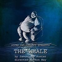 Stray Cat Theatre Opens THE WHALE Tonight