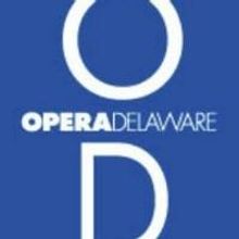 OperaDelaware Hosts Spring Opera Festival, Today