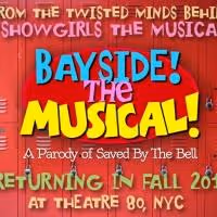 BAYSIDE! THE MUSICAL! Opens Off-Broadway at Theatre 80 Tonight