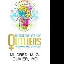 E-Book Featuring Dr. Mildred M. G. Olivier to be Released by Outlier Series Author