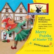 Maestro Classics Releases MERRY PRANKS OF MASTER TILL Today