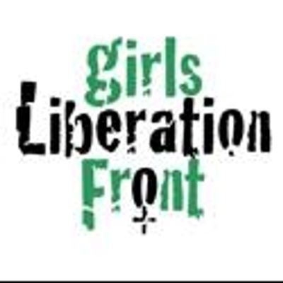 NYIF Presents GIRLS LIBERATION FRONT, 8/12-8/26