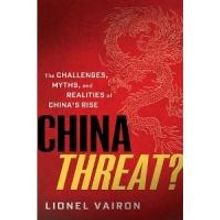 CN Times Books Releases 'China Threat? The Challenges, Myths and Realities of China's