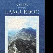 Angus Kennedy Returns With 'A View from the Languedoc'