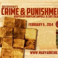 Mary-Arrchie Opens 28th Season with CRIME AND PUNISHMENT, Now thru 3/16