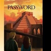 Mayans and Murder Mysteries Await in Rick Strout's PASSWORD