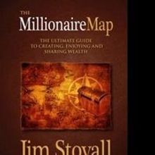 Best-Selling Author, Jim Stovall Release “The Millionaire Map: Your Ultimate Guide 