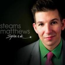 BWW CD Reviews: Stearns Matthews' SPARK Swings With Pizzazz