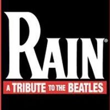 Beatles Tribute RAIN to Play Citi Wang Theatre, 2/21-22