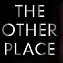 THE OTHER PLACE Hosts Sloan Panel Discussion Today