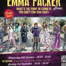 THE EMMA PACKER SHOW To Play London Fringe, Oct-Dec 2013