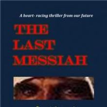 V.S. Marlowe Releases Newest Novel THE LAST MESSIAH