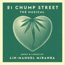Music from Lin-Manuel Miranda's 21 CHUMP STREET Available of iTunes!