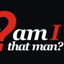 New Inspirational Book AM I THAT MAN? is Released