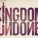 Critically Hailed KINGDOM UNDONE Returns to the Southern, 3/15-3/30