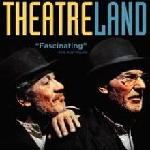BWW DVD Reviews: THEATRELAND is an Interesting Look Behind the Curtain