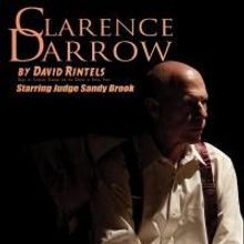Miners Alley Playhouse Presents CLARENCE DARROW, Now thru 11/2