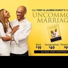 All Pro Dad Congratulates Tony and Lauren Dungy on Release of UNCOMMON MARRIAGE
