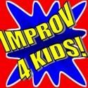 Improv 4 Kids Announces New Daily Matinees