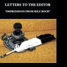Tim Fitzgerald Releases 'Letters to the Editor: Impressions from Idle Rock'