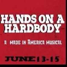 Keystone Rep Presents the Pennsylvania Premiere of HANDS ON A HARDBODY, Now thru 6/15