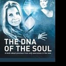 Annica Frantz and Annalena Mellblom Release THE DNA OF THE SOUL