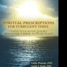 Authors Release 'Spiritual Prescriptions for Turbulent Times'