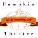 Pumpkin Theater Announces 45th Anniversary Season