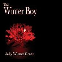 Sally Wiener Grotta Gives Sneak Peek of Her Upcoming Novel, 'The Winter Boy'