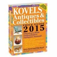 2015 Edition of Kovels' Antiques & Collectibles Price Guide is Released