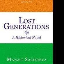 Manjit Sachdeva Releases Historical Novel, LOST GENERATIONS