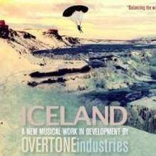 Overtone Industries Presents ICELAND at REDCAT's NOW Festival 2014, Now thru 7/26