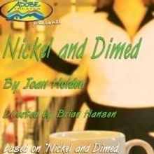 Adobe Theater's NICKEL AND DIMED Begins Tonight