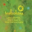 Teatro Luna Presents A VERY LUNA CHRISTMAS, Now thru 1/6