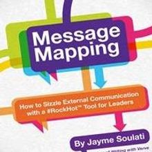 Jayme Soulati and Mark Harai Release New e-Book MESSAGE MAPPING