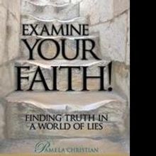 Pamela Christian Releases 'Examine Your Faith!'