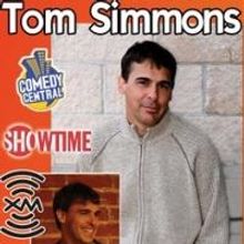 Tom Simmons to Headline at Side Splitters in Tampa, 6/13-16; Josh Wolf Set for…