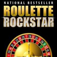 Roulette Strategy book 'Roulette Rockstar' hits the Best-Seller's List