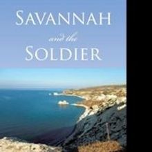 Alan White Releases New Book, SAVANNAH AND THE SOLDIER